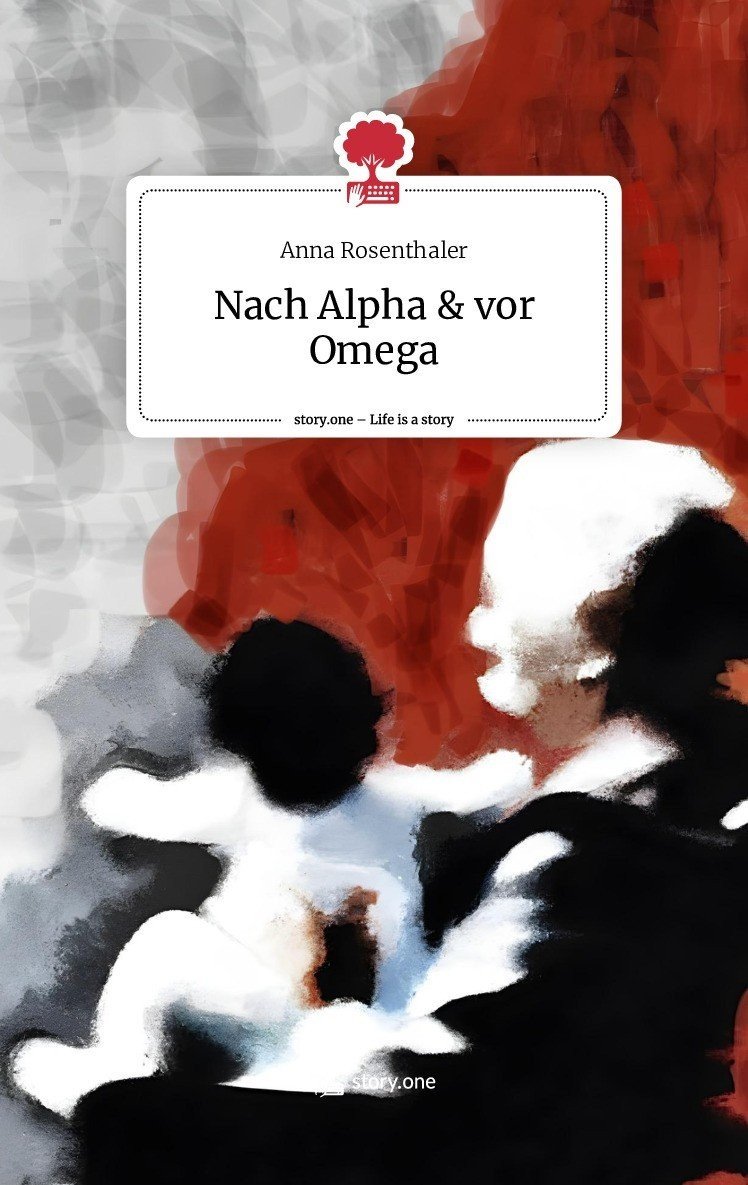 Alpha und Omega